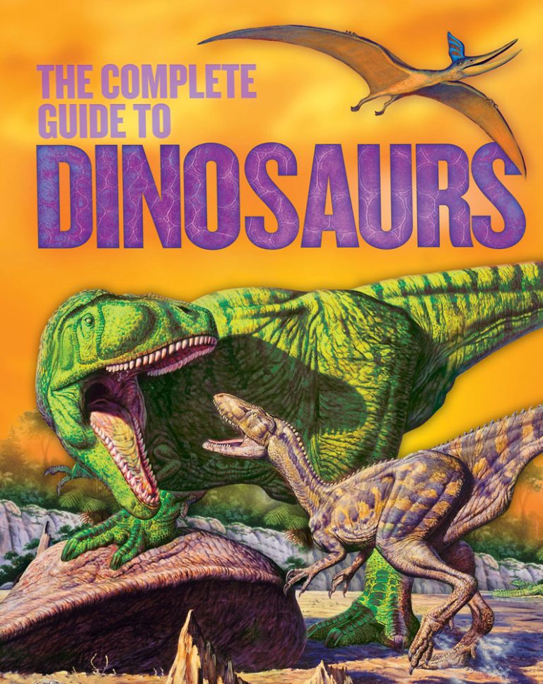 The Complete Guide To Dinosaurs - Banana Bear Books Design and Illustration