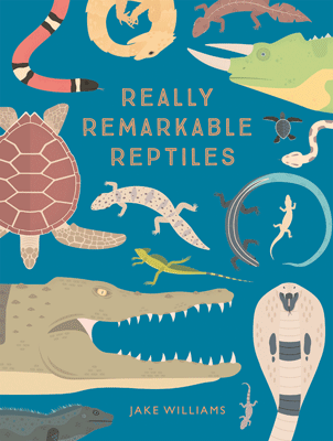 Really Remarkable Reptiles publishing on 2nd August 2018